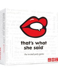 That's What She Said - The Twisted Party Game
