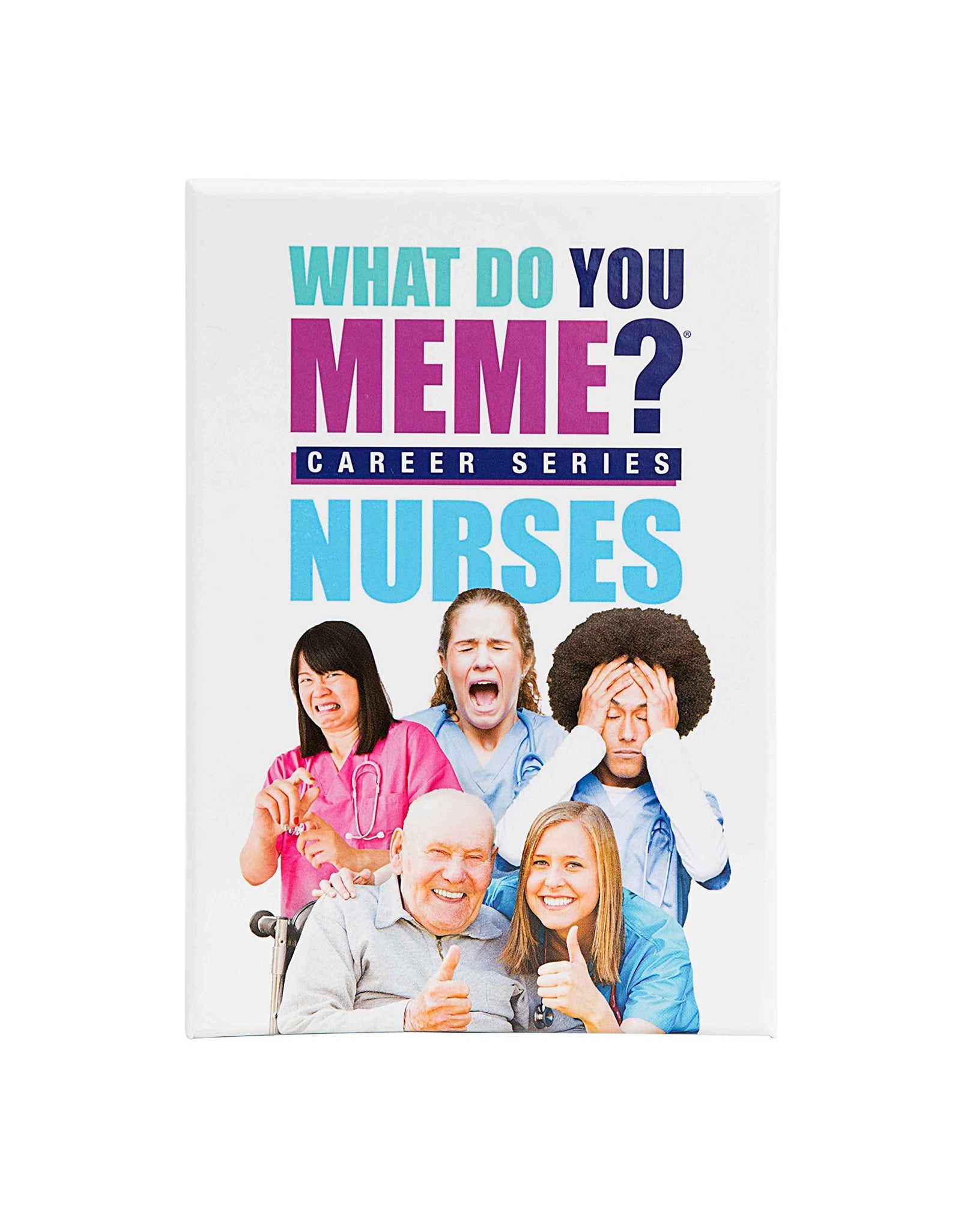 What Do You Meme? Nurses Edition - The Hilarious Party Game for Meme Lovers