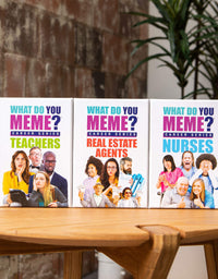 What Do You Meme? Nurses Edition - The Hilarious Party Game for Meme Lovers
